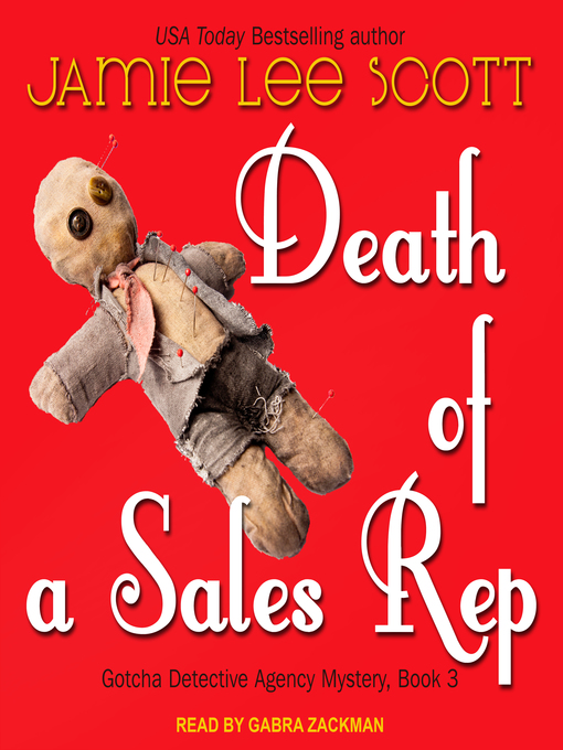 Title details for Death of a Sales Rep by Jamie Lee Scott - Available